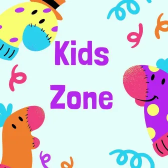 Kids Zone(Canciones Infantiles Para Niños, Canción infantil) by Cotufalandia