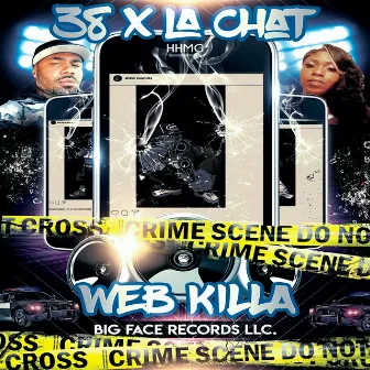 Web Killa by 38