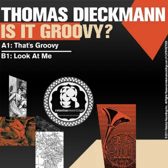 Is It Groovy? by Thomas Dieckmann