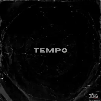 Tempo by Crônica Mendes