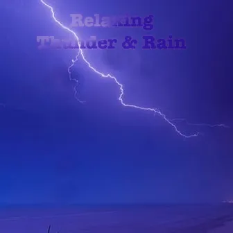 Relaxing Thunder & Rain by Ambiworld