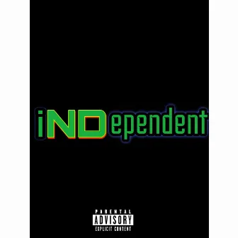 iNDependent by N8 Ball