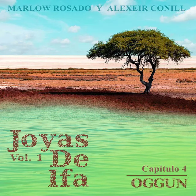 Oggun (Joyas de Ifa Vol. 1 Capitulo 4)