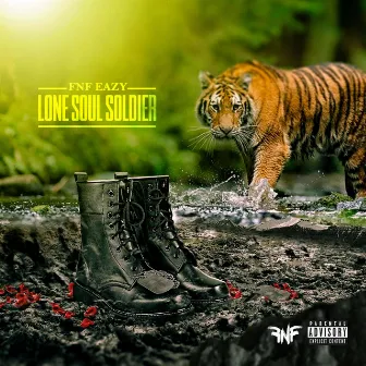 Lone Soul Soldier by FNF Eazy