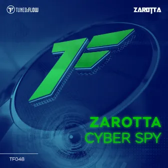 Cyber Spy by Zarotta