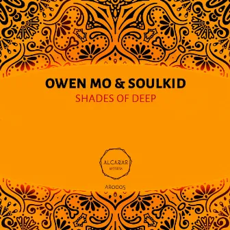 Shades of Deepp (Astro Mix) by Owen Mo