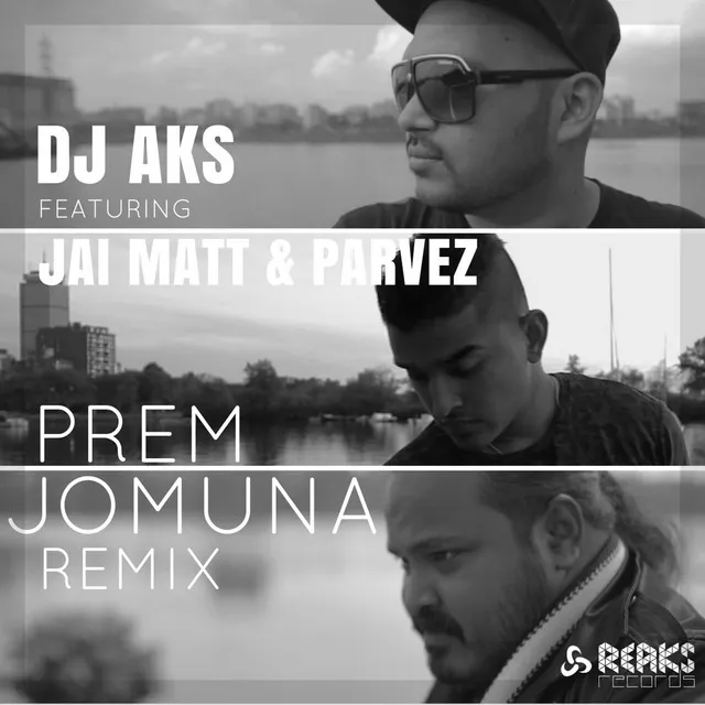 Prem Jomuna - Remix