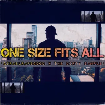 One Size Fits All by Azrael Raps Good