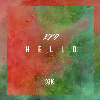 Hello by RPQ