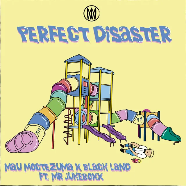 Perfect Disaster (feat. Mr. Jukeboxx)