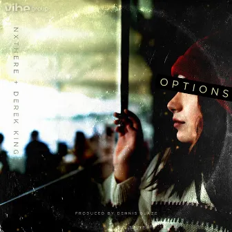 Options by Dennis Blaze