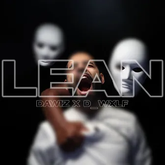 Lean by D_Wxlf