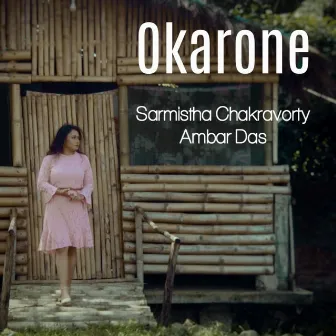 Okarone by Sarmistha Chakravorty