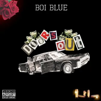 Doors Out by Boi Blue