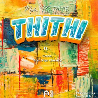 Thithi by Ril 16