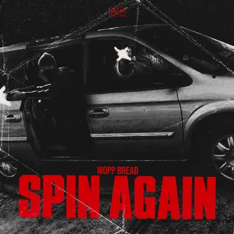 Spin Again by Wopp Bread