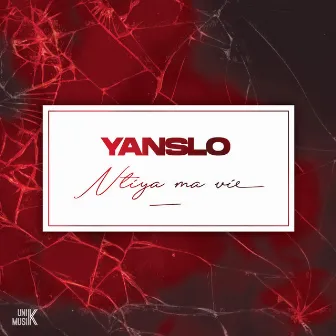 Ntiya ma vie by Yanslo