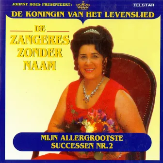 Mijn Allergrootste Successen, Nr. 2 by Zangeres Zonder Naam