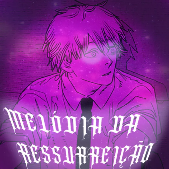 Melodia Da Ressurreição