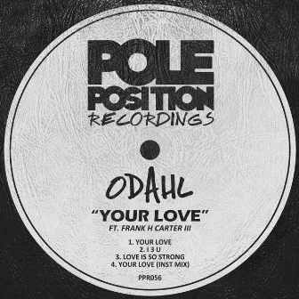 Your Love by ODahl