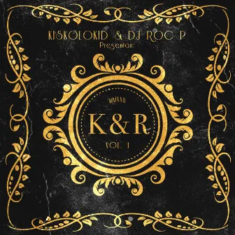 K & R Vol.1 by KISKOLOKID