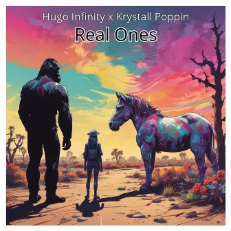 Real Ones by Hugo Infinity