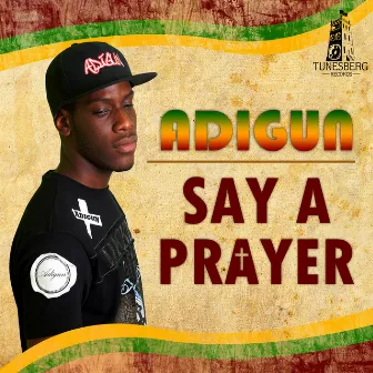 Say a Prayer by Adigun