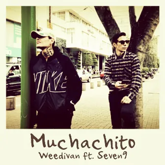 Muchachito by WEEDIVAN