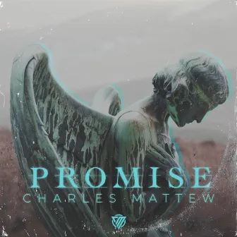 Promise by Charles Mattew