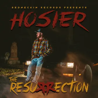 The Resurrection by Chris Hosier