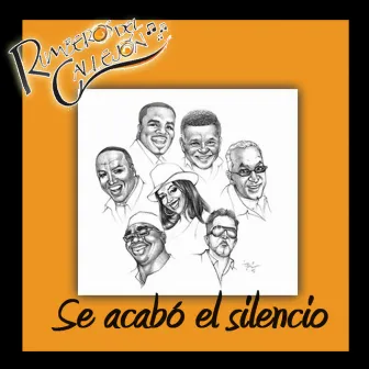 Se Acabo El Silencio - Single by Rumberos Del Callejon