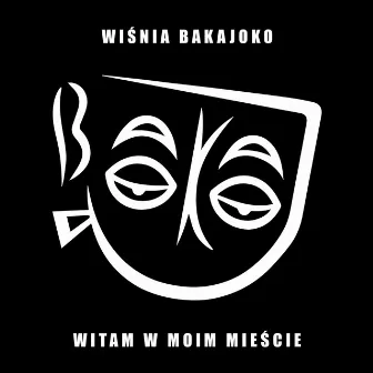 Witam w moim mieście by Wiśnia Bakajoko