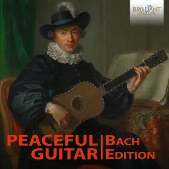 Peaceful Guitar: The Bach Collection by Stefano Cardi