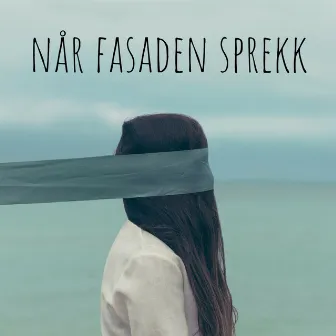 Når Fasaden Sprekk by Bøbben