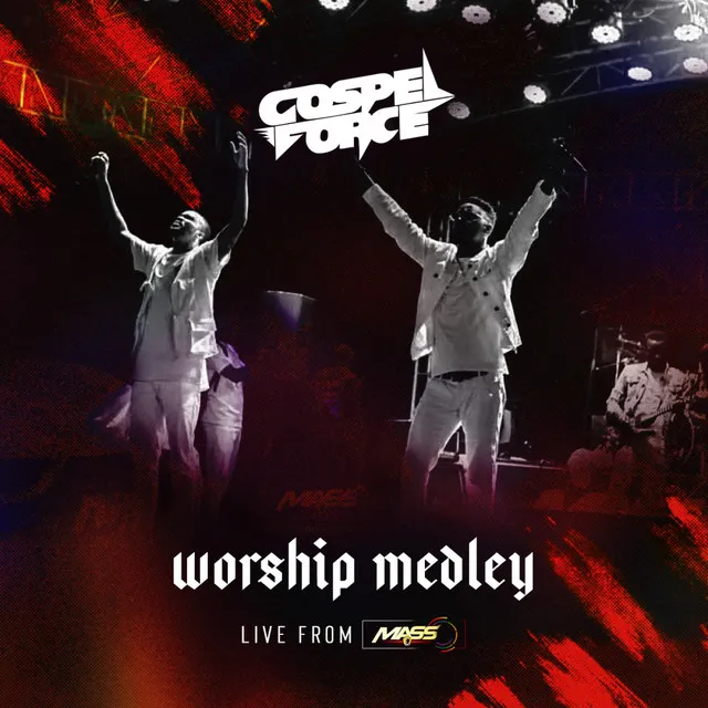 Worship Medley [Live From MASS 9.0]