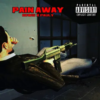 PAiN AWAY by PaulyTrilla