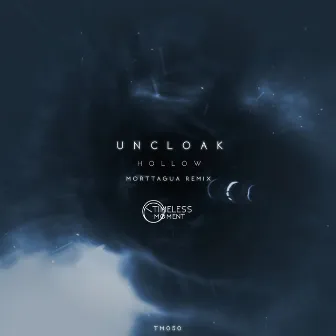 Hollow - Morttagua Remix by Uncloak