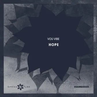 Hope by Vou Vibe