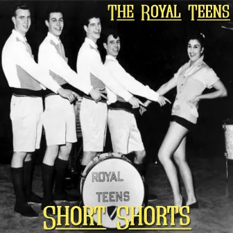 Short Shorts by The Royal Teens