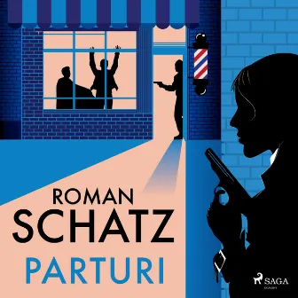 Parturi by Roman Schatz