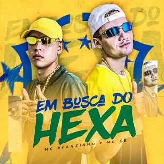 Em Busca do Hexa by DJ Dan Tá Ligado