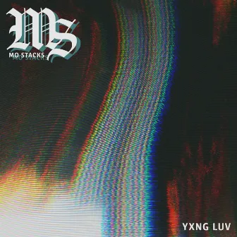 Yxng Luv by Mo Stacks