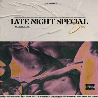 Late Night Special by Savvy T.y