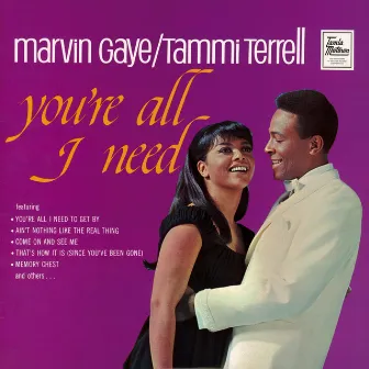 You're All I Need by Tammi Terrell