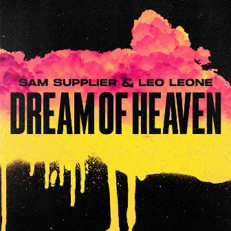 Dream of Heaven by Leo Leone