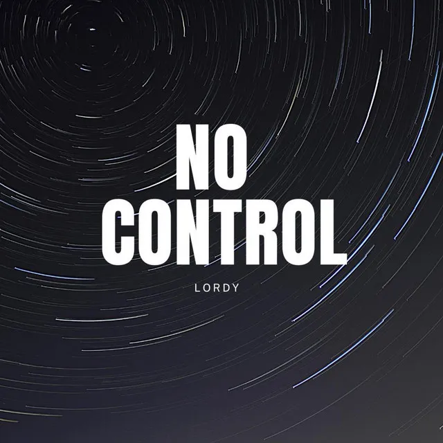 NO CONTROL