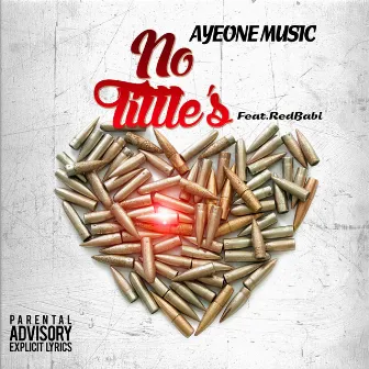 No Tittle's by Aye One