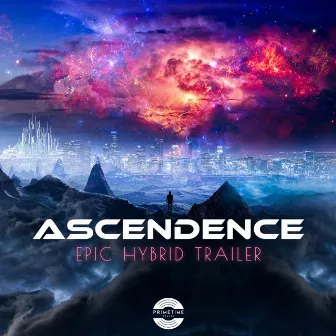 Ascendence by Primetime Tracks