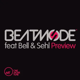 Preview (feat. Bell & Sehl) by Beatmode