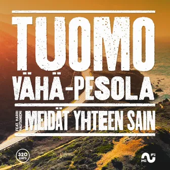 Meidät yhteen sain by Tuomo Vähä-Pesola